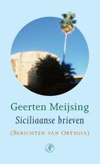 Siciliaanse brieven 9789029550086 Geerten Meijsing, Boeken, Verzenden, Zo goed als nieuw, Geerten Meijsing