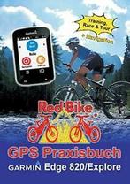GPS PraxisBook Garmin Edge 820 / Explore. RedBike, Nudorf, Zo goed als nieuw, Verzenden, RedBike, Nudorf