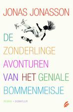 De zonderlinge avonturen van het geniale bommenmeisje, Verzenden, Zo goed als nieuw, Jonas Jonasson