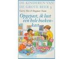 De Kinderen Van De Grote Beer 003 Opgepast Ik Lust Een Hele, Boeken, Kinderboeken | Jeugd | onder 10 jaar, Ophalen of Verzenden