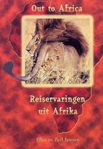 Out to Africa - Reiservaringen uit Afrika 9789080903012, Gelezen, Piet Janssen, Verzenden