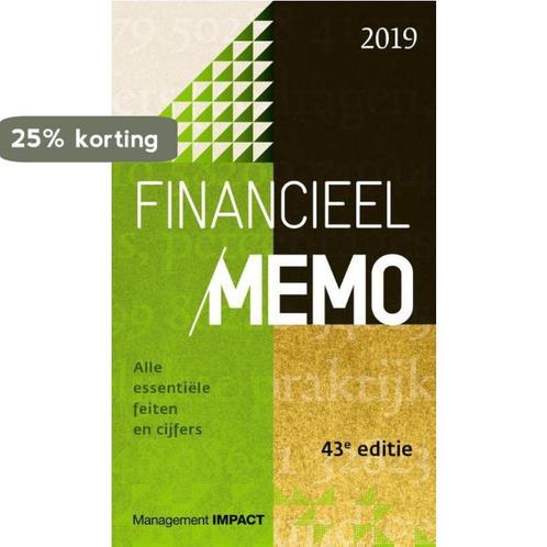 Financieel Memo 2019 2019 9789462763197 Tim de Bondt, Boeken, Economie, Management en Marketing, Zo goed als nieuw, Verzenden