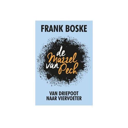Boek - De mazzel van pech - Van driepoot naar viervoeter -, Boeken, Overige Boeken, Gelezen, Verzenden