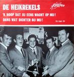 Single - De Heikrekels - &apos;k Hoop Dat Jij Eens Wacht Op, Verzenden, Nieuw in verpakking