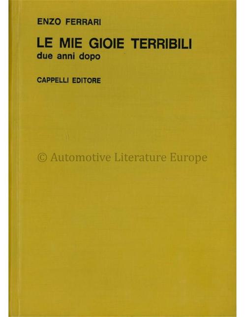 ENZO FERRARI LE MIE GIOIE TERRIBILI - DUE ANNI DOPO - BOEK, Boeken, Auto's | Boeken, Ferrari