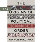 Origins Of Political Order 9781846682568 Francis Fukuyama, Boeken, Verzenden, Zo goed als nieuw, Francis Fukuyama