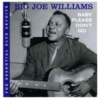 cd digi - Big Joe Williams - Baby Please Dont Go, Verzenden, Zo goed als nieuw