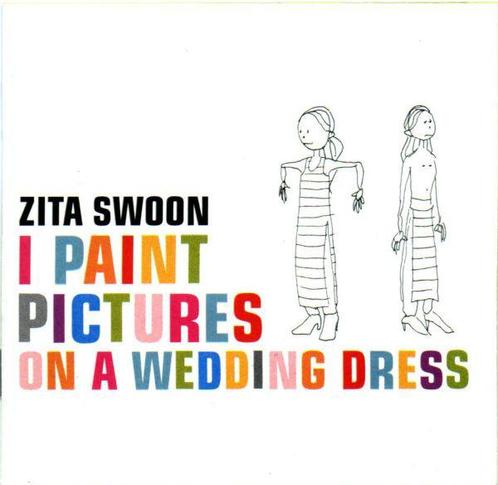 cd - Zita Swoon - I Paint Pictures On A Wedding Dress, Cd's en Dvd's, Cd's | Overige Cd's, Zo goed als nieuw, Verzenden