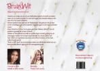 Bruin en Wit 9789081924610 Mireille De Vries-Numbi, Verzenden, Zo goed als nieuw, Mireille De Vries-Numbi