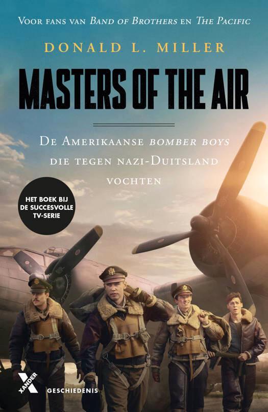 Masters of the Air 9789401621663 Donald L. Miller, Boeken, Geschiedenis | Wereld, Zo goed als nieuw, Verzenden