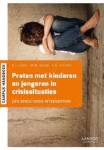Praten Met Jongeren En Kinderen In Crisissituaties, Gelezen, Nicolas J. Long, M.M. Wood, Verzenden