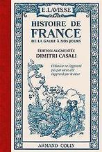 Histoire de France : Cours elementaire  Lavisse,...  Book, Lavisse, Ernest, Casali, Dimitri, Zo goed als nieuw, Verzenden
