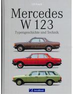 MERCEDES W 123, TYPENGESSCHICHTE UND TECHNIK, Nieuw, Author