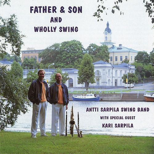 cd - Antti Sarpila Swing Band - Father &amp; Son And Whol..., Cd's en Dvd's, Cd's | Overige Cd's, Zo goed als nieuw, Verzenden