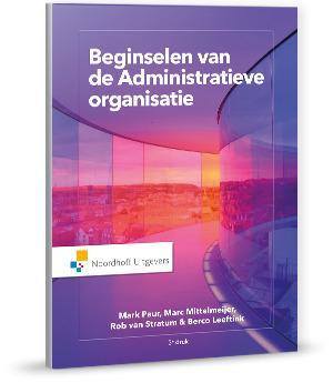 Beginselen van de Administratieve organisatie 9789001876814, Boeken, Studieboeken en Cursussen, Zo goed als nieuw, Verzenden