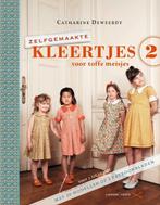 Zelfgemaakte kleertjes 2 / Zelfgemaakte kleertjes, Verzenden, Zo goed als nieuw, Catharine Deweerdt