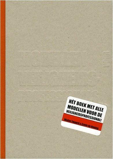 9789078440185 | Modellenboek managementsystemen voor arbo..., Boeken, Studieboeken en Cursussen, Verzenden