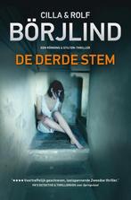 De derde stem / Rönning & Stilton / 2 9789400502178, Boeken, Verzenden, Zo goed als nieuw, Cilla Börjlind