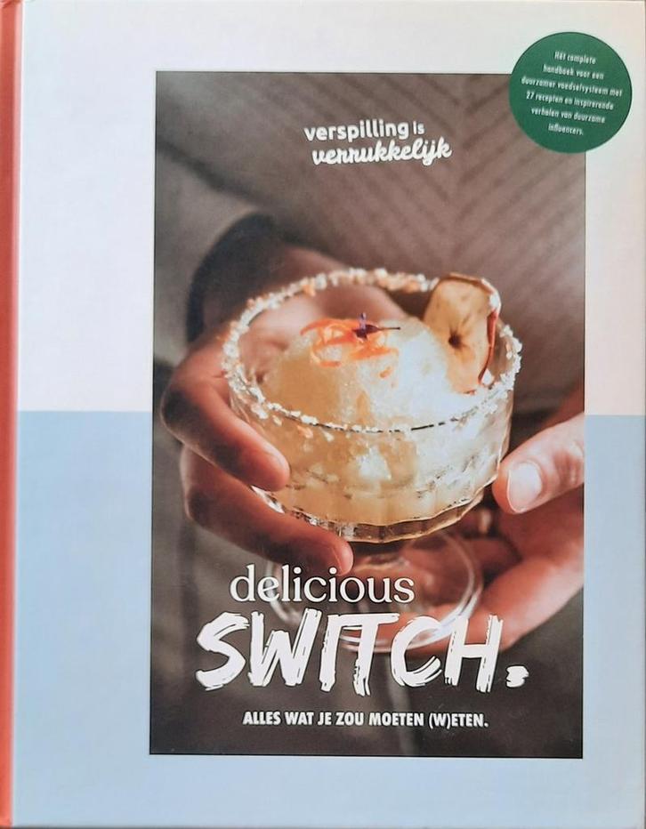 Delicious Switch : Alles wat je zou moeten (W)eten, Boeken, Overige Boeken, Gelezen, Verzenden