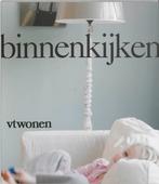 VT-wonen Binnenkijken / VT Wonen 9789085741305, Verzenden, Gelezen