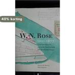 W. N. Rose 1801-1877 9789056622305 Hetty Berens, Verzenden, Gelezen, Hetty Berens