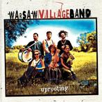 cd - Warsaw Village Band - Uprooting, Zo goed als nieuw, Verzenden