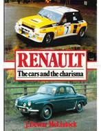 RENAULT, THE CARS AND THE CHARISMA, Nieuw, Renault, Author