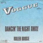 Single vinyl / 7 inch - Voggue - Dancin The Night Away, Cd's en Dvd's, Verzenden, Zo goed als nieuw