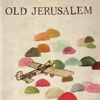cd - Old Jerusalem - Old Jerusalem, Cd's en Dvd's, Verzenden, Zo goed als nieuw