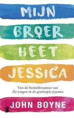 9789059902497 Mijn broer heet Jessica John Boyne, Verzenden, Nieuw, John Boyne