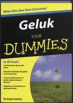 Geluk voor Dummies / Voor Dummies 9789043017817 W.D. Gentry, Boeken, Verzenden, Zo goed als nieuw, W.D. Gentry