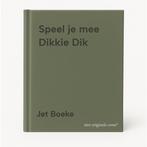 Speel je mee Dikkie Dik 9789086510870 Jet Boeke, Boeken, Verzenden, Gelezen, Jet Boeke