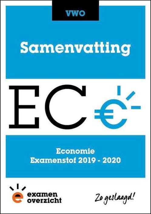 ExamenOverzicht   Samenvatting Economie VWO 9789492981363, Boeken, Economie, Management en Marketing, Zo goed als nieuw, Verzenden