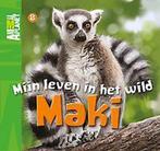 Maki / Mijn leven in het wild / 8 9789047802488, Verzenden, Gelezen, Meredith Costain