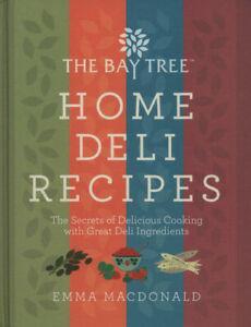 The Bay Tree home deli recipes: the secrets of delicious, Boeken, Kookboeken, Gelezen, Verzenden