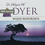 Wijze Woorden 9789022992852 W.W. Dyer, Boeken, Verzenden, Gelezen, W.W. Dyer