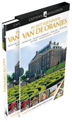 In het voetspoor van de Oranjes / Capitool reisgidsen, Boeken, Verzenden, Zo goed als nieuw, Tineke Zwijgers