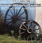 LP gebruikt - Various - All Time Country Super Stars (U.S..., Verzenden, Zo goed als nieuw