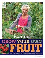 Grow Your Own Fruit (Rhs), Carol Klein, Boeken, Verzenden, Gelezen, Carol Klein