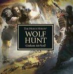 Wolf Hunt (The Horus Heresy) von McNeill, Graham  Book, Boeken, Zo goed als nieuw, Verzenden