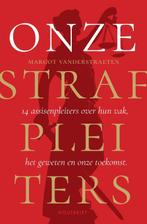 Onze strafpleiters 9789089246851 Margot Vanderstraeten, Verzenden, Zo goed als nieuw, Margot Vanderstraeten