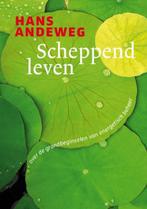 Scheppend leven | 9789021550091 | Hans Andeweg, Zo goed als nieuw, Hans Andeweg