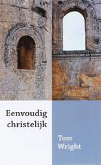Eenvoudig christelijk 9789051942927 Tom Wright, Boeken, Godsdienst en Theologie, Verzenden, Gelezen, Tom Wright