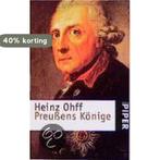 Preußens Könige 9783492233590 Heinz Ohff, Boeken, Verzenden, Zo goed als nieuw, Heinz Ohff