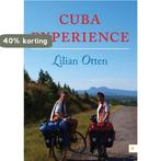 Cuba experience 9789048433131 Lilian Otten, Verzenden, Gelezen, Lilian Otten