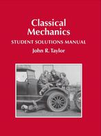 9781940380032 Classical Mechanics Student Solutions Manual, Boeken, Verzenden, Nieuw, John R Taylor