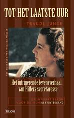 Tot het laatste uur 9789043907095 T. Junge, Boeken, Verzenden, Gelezen, T. Junge