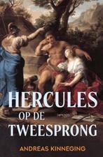 Hercules op de Tweesprong | 9789044654134 | Andreas, Zo goed als nieuw, Andreas Kinneging