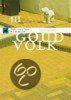 Goud Volk Dl. 3 Dollen Rond N Daam 9789077548592 S. Reker, Verzenden, Gelezen, S. Reker