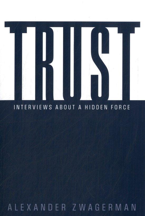 9789083053691 Trust Alexander Zwagerman, Boeken, Economie, Management en Marketing, Nieuw, Verzenden